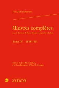 OEUVRES COMPLETES - TOME IV - 1888-1891