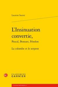 L'INSINUATION CONVERTIE, - LA COLOMBE ET LE SERPENT