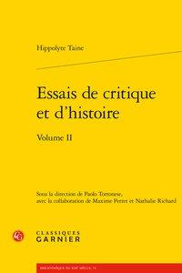 ESSAIS DE CRITIQUE ET D'HISTOIRE - VOLUME II