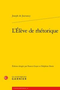 L'ELEVE DE RHETORIQUE