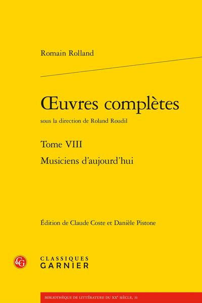 OEUVRES COMPLETES - TOME VIII - MUSICIENS D'AUJOURD'HUI