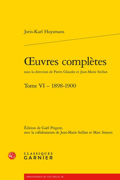 OEUVRES COMPLETES - TOME VI - 1898-1900