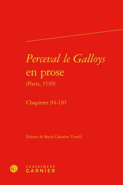 PERCEVAL LE GALLOYS EN PROSE - CHAPITRES 94-110
