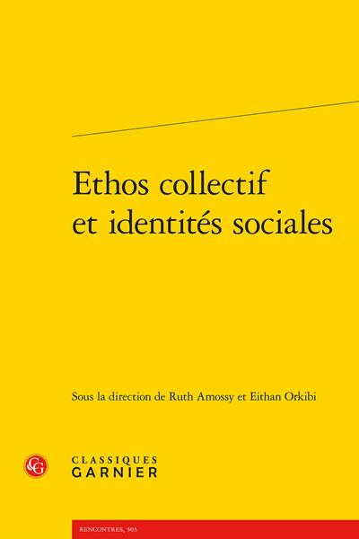 ETHOS COLLECTIF ET IDENTITES SOCIALES
