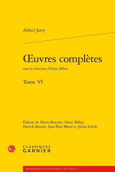 OEUVRES COMPLETES - TOME VI