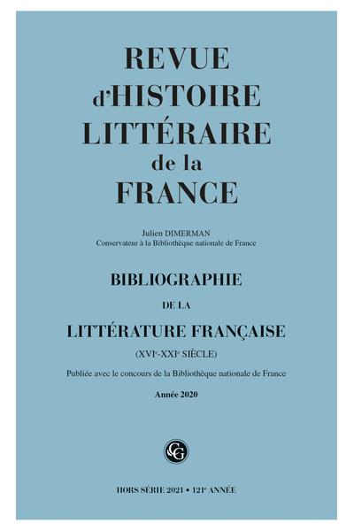 BIBLIOGRAPHIE DE LA LITTERATURE FRANCAISE - 2021, ANNEE 2020