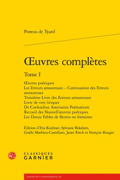 OEUVRES COMPLETES - TOME I - OEUVRES POETIQUES LES ERREURS AMOUREUSES - CONTINUATION DES ERREURS AMO
