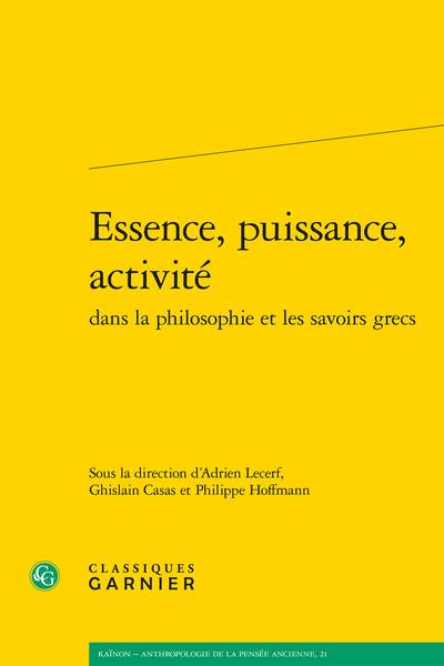 ESSENCE, PUISSANCE, ACTIVITE
