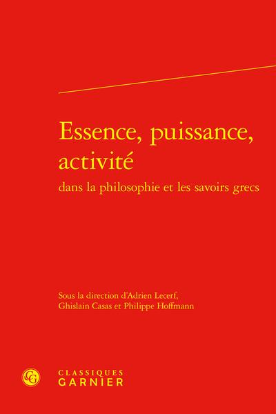 ESSENCE, PUISSANCE, ACTIVITE