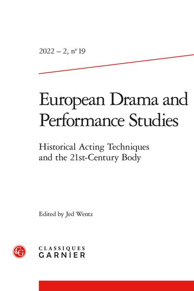 EUROPEAN DRAMA AND PERFORMANCE STUDIES 2022 - 2, N  19 - HISTORICAL ACTING TECHN - HISTORICAL ACTING