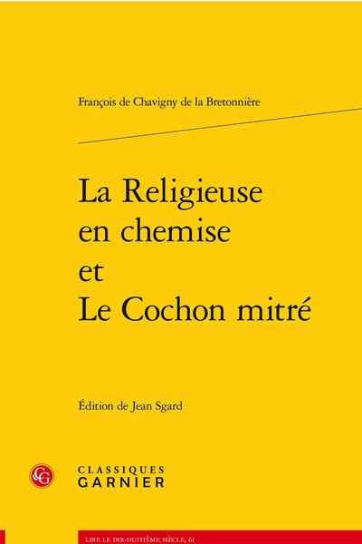 LA RELIGIEUSE EN CHEMISE ET LE COCHON MITRE