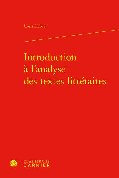 INTRODUCTION A L'ANALYSE DES TEXTES LITTERAIRES