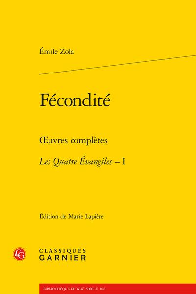 FECONDITE - OEUVRES COMPLETES - LES QUATRE EVANGILES, I