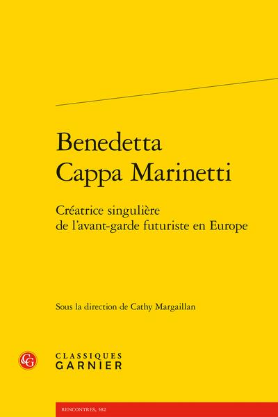 BENEDETTA CAPPA MARINETTI - CREATRICE SINGULIERE DE L'AVANT-GARDE FUTURISTE EN EUROPE