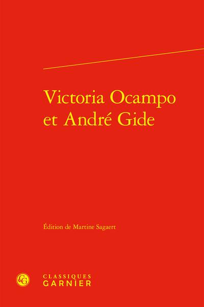 VICTORIA OCAMPO ET ANDRE GIDE