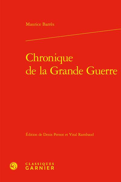 CHRONIQUE DE LA GRANDE GUERRE