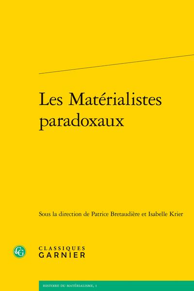 LES MATERIALISTES PARADOXAUX