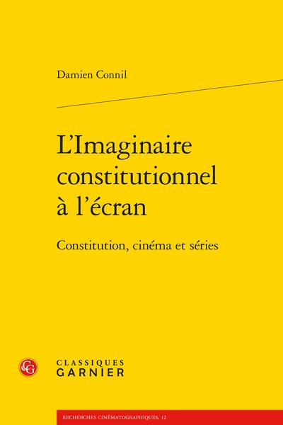 L'IMAGINAIRE CONSTITUTIONNEL A L'ECRAN - CONSTITUTION, CINEMA ET SERIES