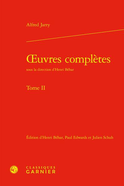 OEUVRES COMPLETES - TOME II