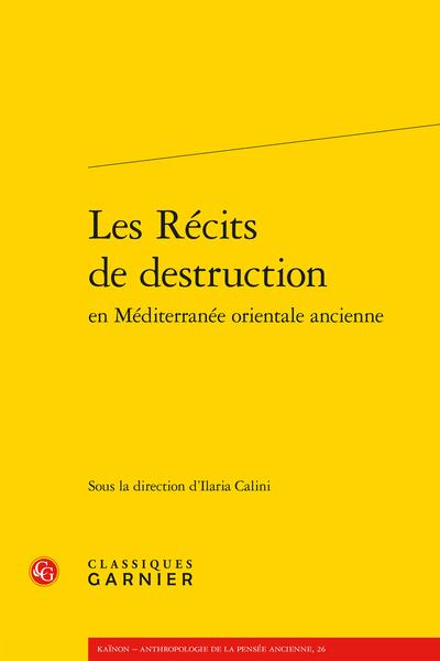 LES RECITS DE DESTRUCTION
