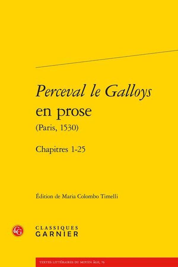 PERCEVAL LE GALLOYS EN PROSE - CHAPITRES 1-25