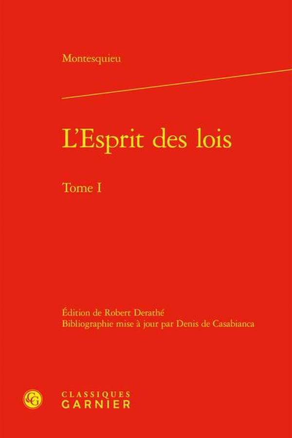 L'ESPRIT DES LOIS - TOME I