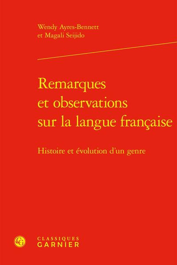 REMARQUES ET OBSERVATIONS SUR LA LANGUE FRANCAISE - HISTOIRE ET EVOLUTION D'UN G - HISTOIRE ET EVOLU