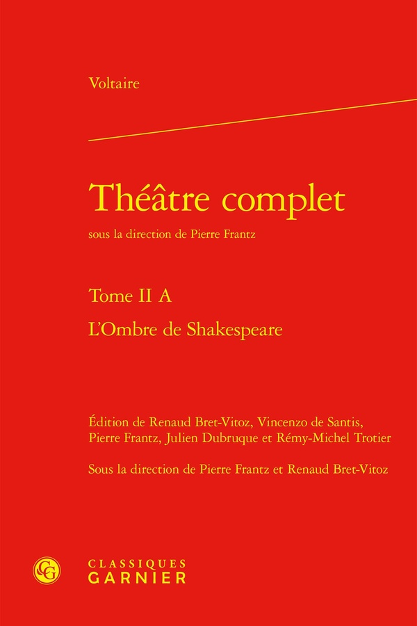 THEATRE COMPLET - TOME II A - L'OMBRE DE SHAKESPEARE