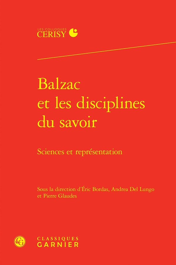 BALZAC ET LES DISCIPLINES DU SAVOIR - SCIENCES ET REPRESENTATION