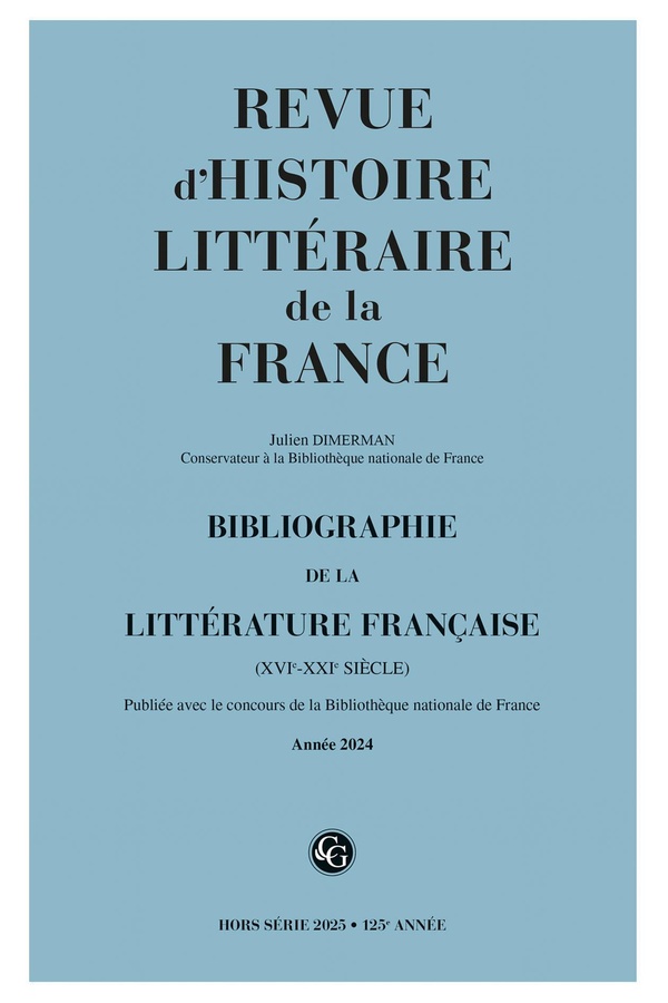 BIBLIOGRAPHIE DE LA LITTERATURE FRANCAISE 2025, ANNEE 2024 - VARIA