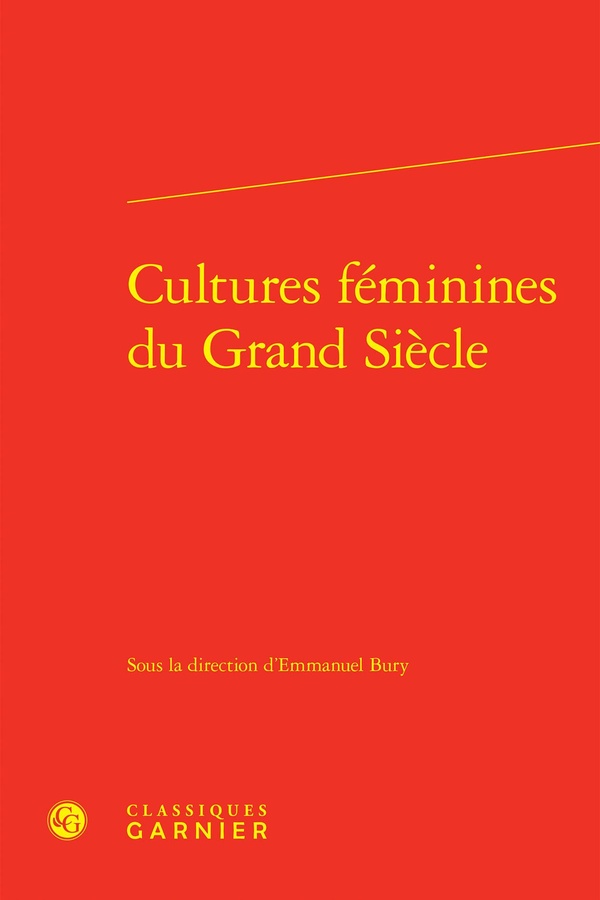 CULTURES FEMININES DU GRAND SIECLE