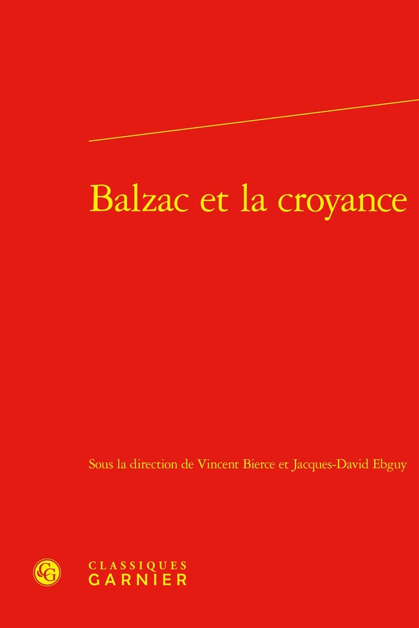 BALZAC ET LA CROYANCE