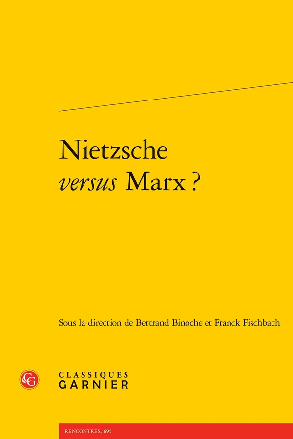 NIETZSCHE VERSUS MARX ?