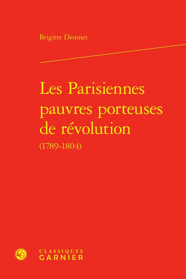 LES PARISIENNES PAUVRES PORTEUSES DE REVOLUTION