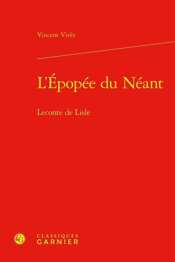 L'EPOPEE DU NEANT - LECONTE DE LISLE
