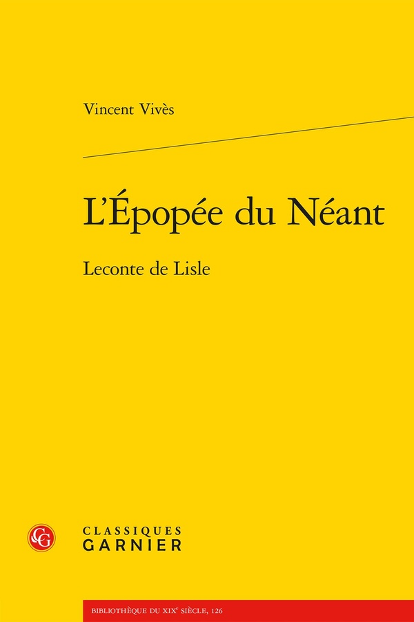 L'EPOPEE DU NEANT - LECONTE DE LISLE