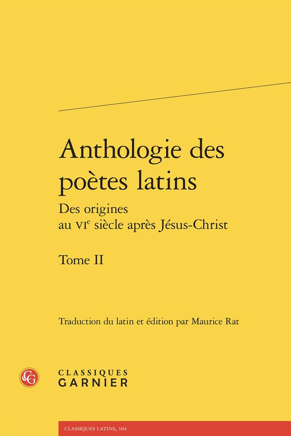 ANTHOLOGIE DES POETES LATINS - TOME II