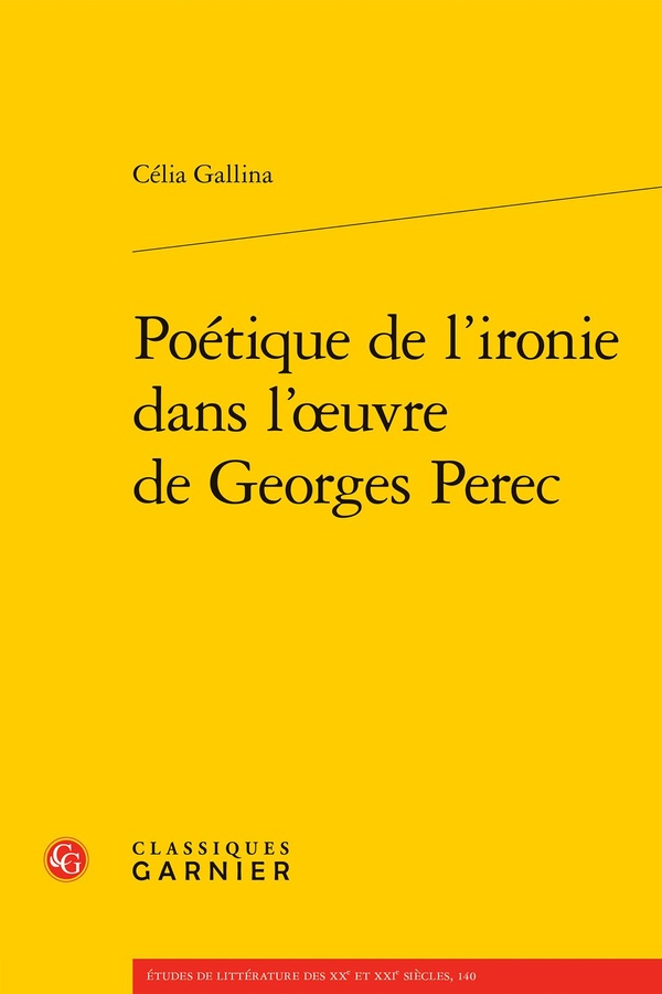 POETIQUE DE L'IRONIE DANS L'OEUVRE DE GEORGES PEREC