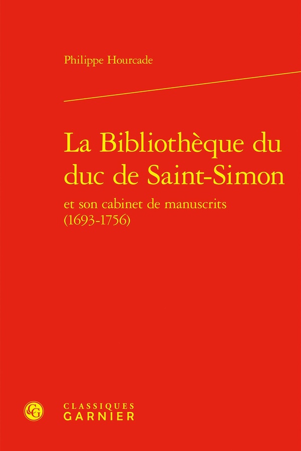 LA BIBLIOTHEQUE DU DUC DE SAINT-SIMON