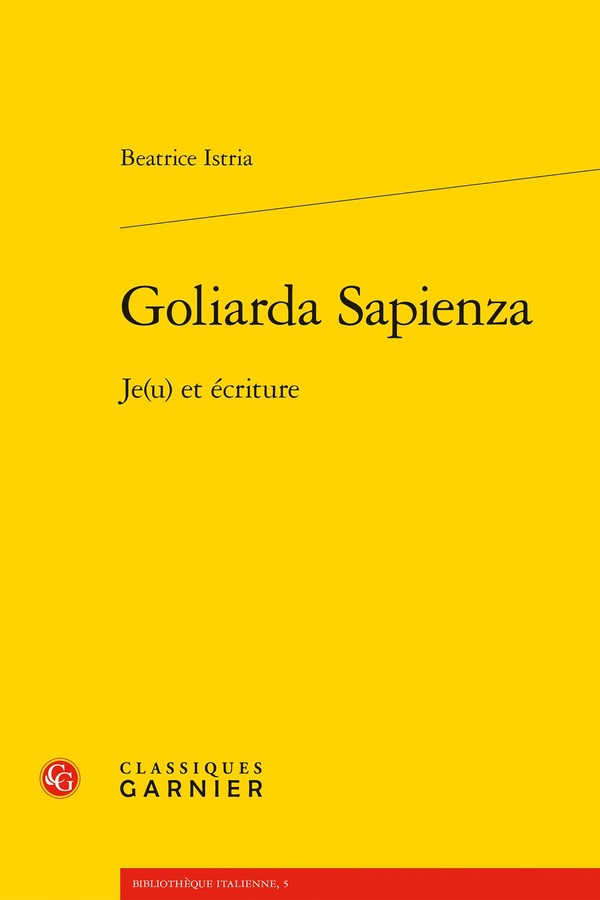 GOLIARDA SAPIENZA - JE(U) ET ECRITURE
