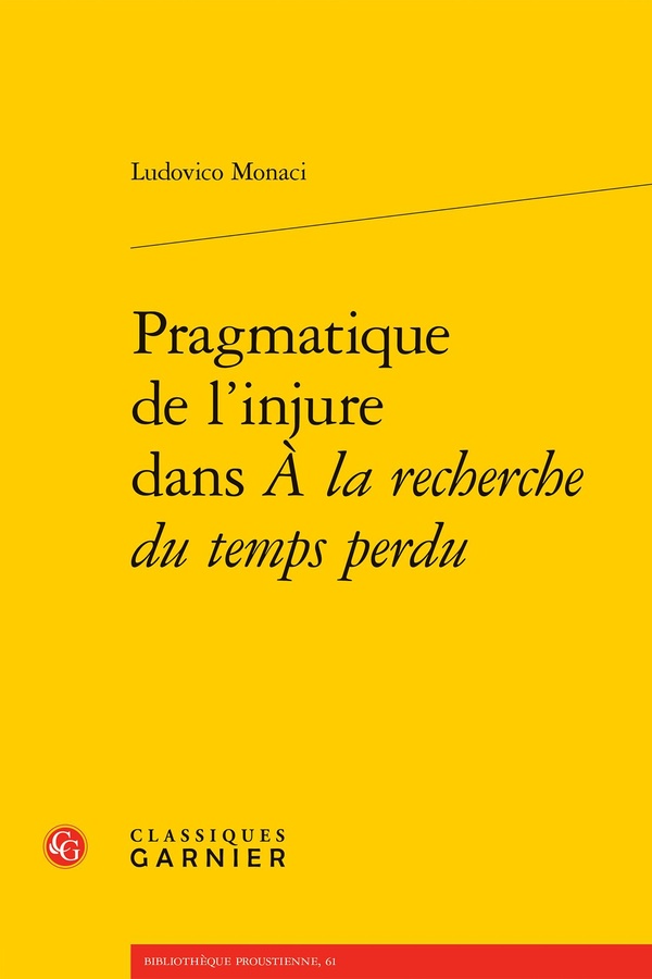 PRAGMATIQUE DE L'INJURE DANS A LA RECHERCHE DU TEMPS PERDU