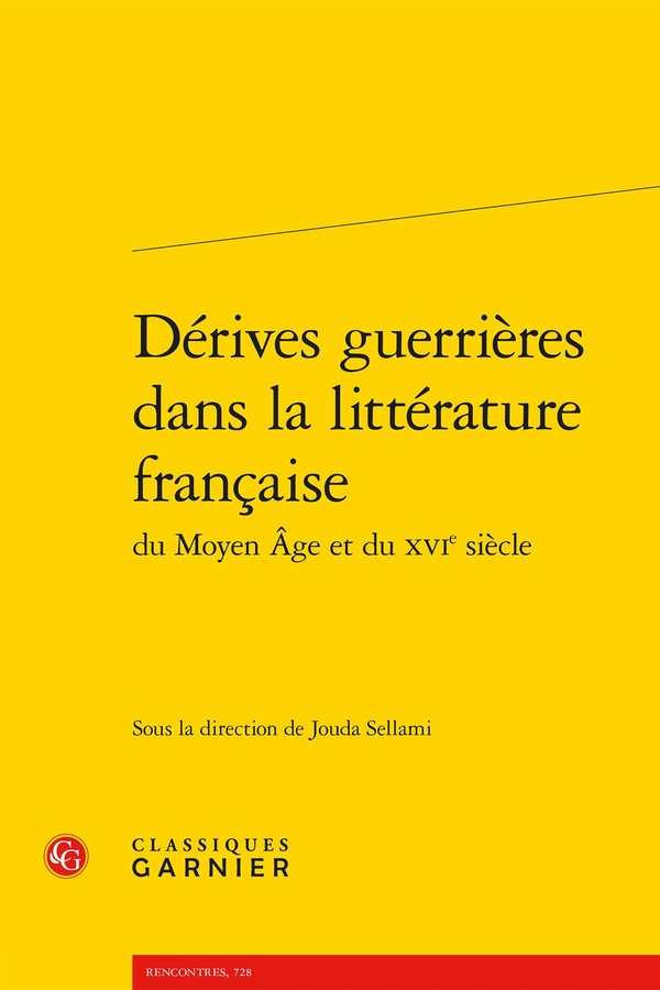 DERIVES GUERRIERES DANS LA LITTERATURE FRANCAISE