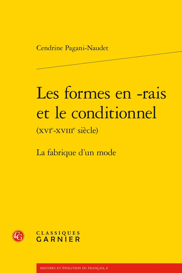 LES FORMES EN -RAIS ET LE CONDITIONNEL - LA FABRIQUE D'UN MODE