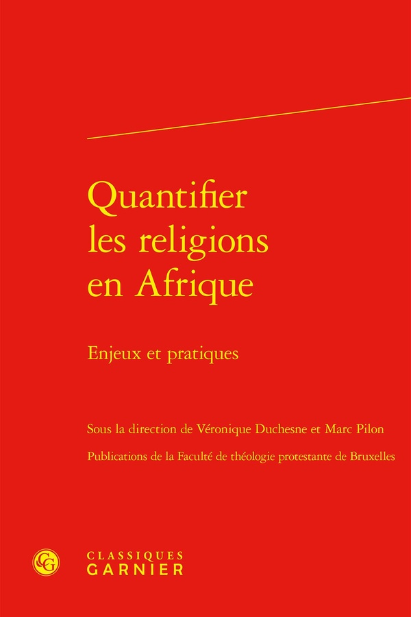 QUANTIFIER LES RELIGIONS EN AFRIQUE - ENJEUX ET PRATIQUES