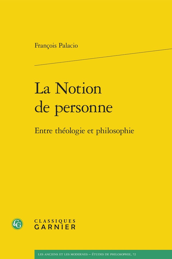 LA NOTION DE PERSONNE - ENTRE THEOLOGIE ET PHILOSOPHIE