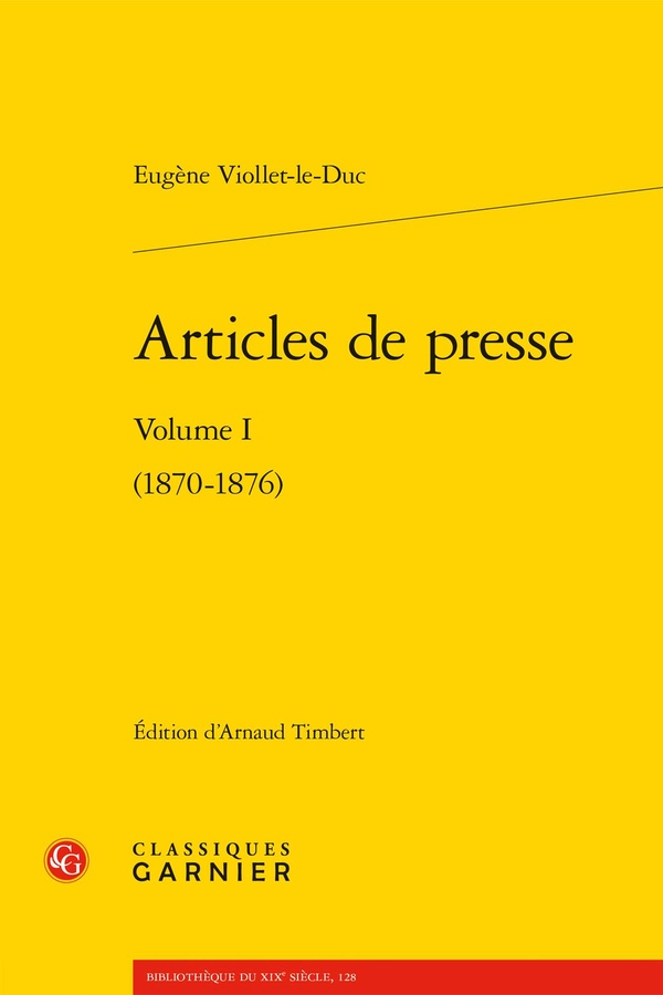 ARTICLES DE PRESSE. VOLUME I - (1870-1876)