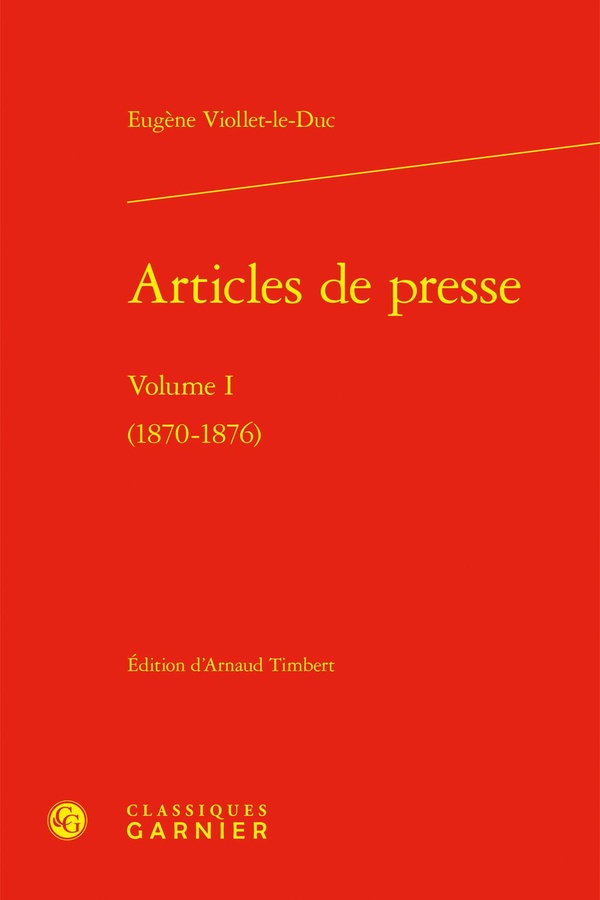 ARTICLES DE PRESSE. VOLUME I - (1870-1876)