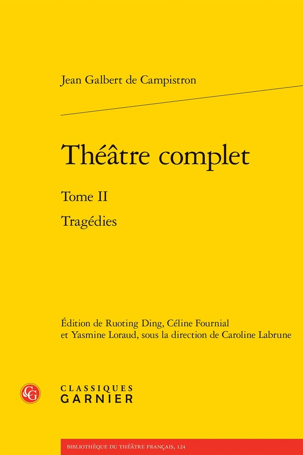 THEATRE COMPLET - TOME II - TRAGEDIES