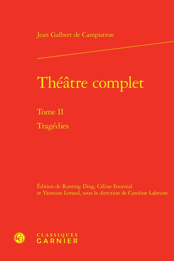 THEATRE COMPLET - TOME II - TRAGEDIES