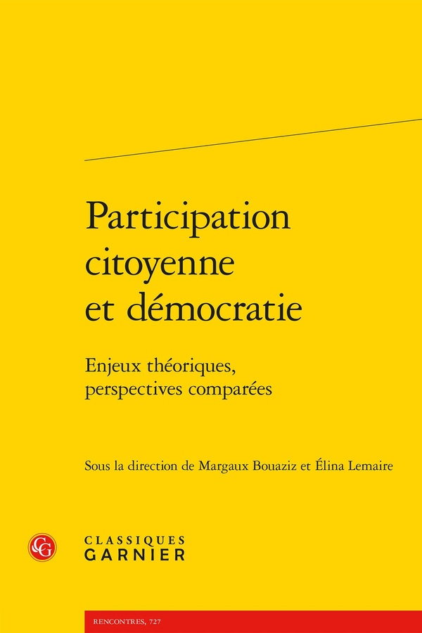 PARTICIPATION CITOYENNE ET DEMOCRATIE - ENJEUX THEORIQUES, PERSPECTIVES COMPAREE - ENJEUX THEORIQUES